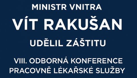 Ministr vnitra Vít Rakušan udělil záštitu VIII. odborné konferenci ZZMV